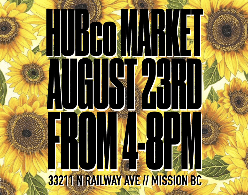 HubCo Brewing Brewery Craft Beer in Mission British Columbia Canada Hosting Craft Artisan Marketplace August 23rd from 4pm to 8pm at 33211 North Railway Ave